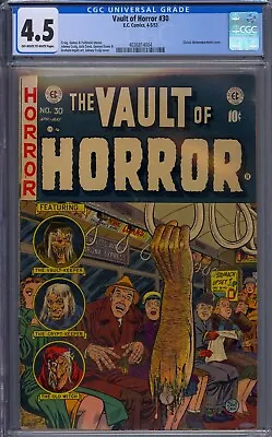 Vault Of Horror #30 Cgc 4.5 Classic Dismemberment Cover Pre-code Horror • $989.99