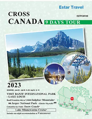 9 Days Cross Canada Bus Tour 2023 • $1416.02