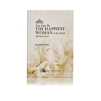 You Can Be The Happiest Woman In The World (IIPH - Hardback) • £12.99
