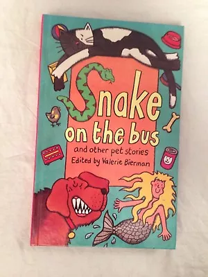 Jacqueline Wilson Terrance Dicks - Snake On The Bus And Other Pet Stories 1994 • £7.99