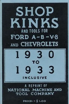 Chevrolet Hints And Common Repairs 1930 1931 1932 1933 Chevy Shop Kinks N Tools • $60.67