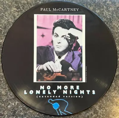 Paul McCartney No More Lonely Nights 12  Vinyl Picture Disc UK Pressing • $6.97