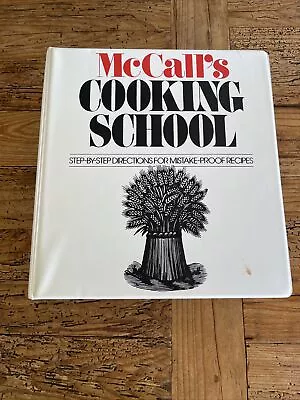 McCall's Cooking School Binder Recipe Book Mistake Proof Recipes/Photos • $20