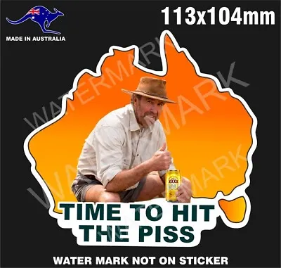 Xxxx Time To Hit The Piss Sticker Russell Coight Outback 4x4 Stickers • $5.99