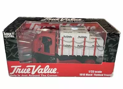 ERTL True Value 1:33 1918 Mack Flatbed Truck NIB • $14.99