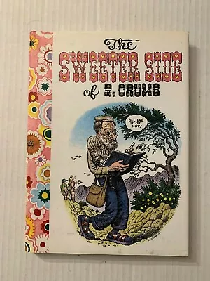 2006 Hardcover The Sweeter Side Of R. Crumb Counterculture Cartoon Comics MQ 1st • $19.99