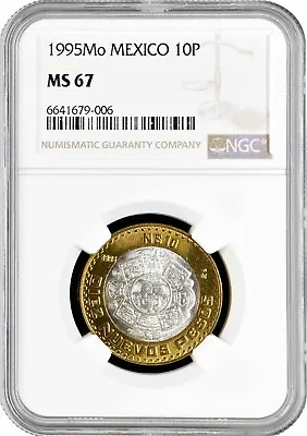 Mexico 10 Pesos 1995 Mo NGC MS67  United Mexican States (1992 - 2023)  Pop 2/0 • $279