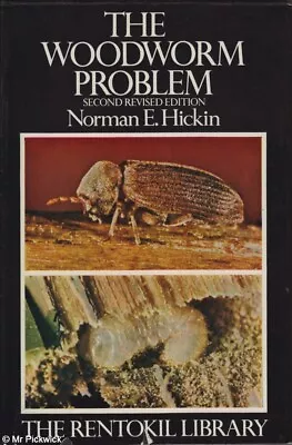 Norman E. Hickin THE WOODWORM PROBLEM  HC Book • $35