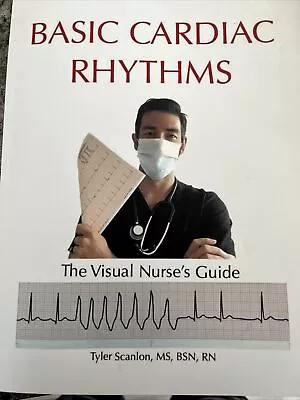 Basic Cardiac Rhythms - The Visual Nurse’s Guide • $18