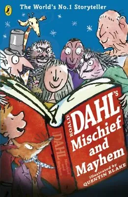 Roald Dahl's Mischief And MayhemRoald Dahl Quentin Blake • £2.06
