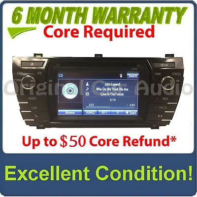 $299 • Buy 2014-2016 Toyota Corolla Radio Stereo Cd Player Touch-screen 86140-02050 100149
