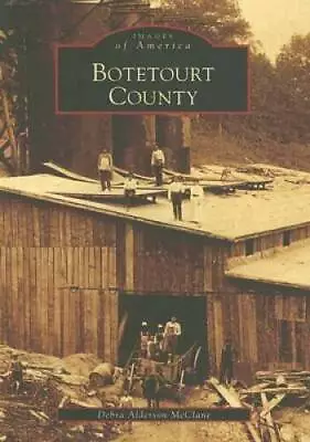 Botetourt County  (VA) (Images Of America) - Paperback - GOOD • $8.17