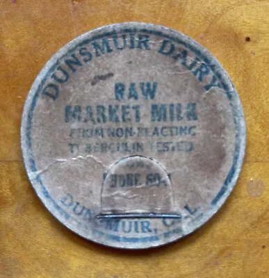 Dunsmuir Dairy Dunsmuir California Milk Bottle Cap • $9.99