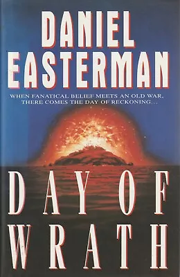 OLD FICTION  HC/DJ  DAY OF WRATH By DANIEL EASTERMAN • £12.97