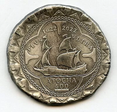 $65 • Buy 1622 Atocha 8 Reales Shipwreck Silver .999 Pure Cob Antiqued Daniel Carr - JP155