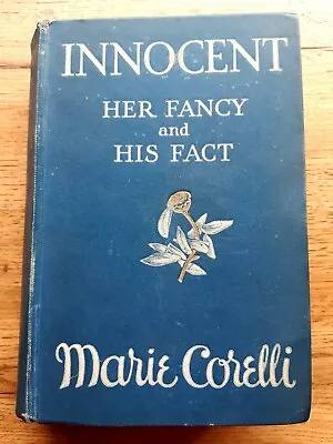 Innocent: Her Fancy And His Fact - Marie Corelli - 1914 1st Edition - Good • £14.99