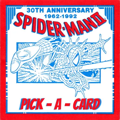 1992 Marvel Spiderman II 30th Anniversary 1962-1992 Pick A Card - BUY2GET4FREE! • $1.99