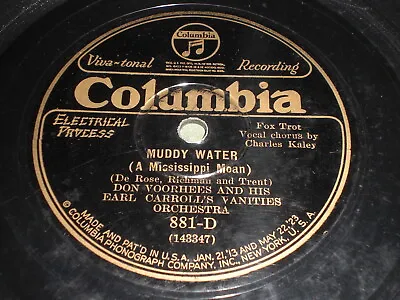 78 RPM Record -- Don Voorhees And His Earl Carroll's Vanities Orch: Muddy Water • $10.79
