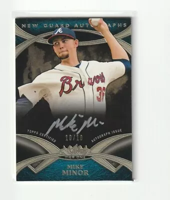 2014 Topps Tier One New Guard Auto Silver Ink /10 Mike Minor #NGA-MMI Auto • $23.99