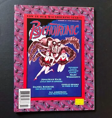 $8.99 • Buy PSYCHOTRONIC Magazine #27, 1998; EX Condition; Mary Woronov; Ed Wood