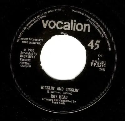 £29.99 • Buy ROY HEAD Wigglin' And Gigglin' Vinyl Record Single 7 Inch Vocalion 1966 Rock