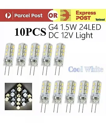 10pcs Cool White 12V 1.5W G4 LED Light Bulb 24LED SMD Indoor Capsule Lamp Globe • $13.49
