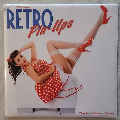 £7.99 • Buy Retro Pin-Ups Calendar 2017 (sealed) (glamour Pin Up Photos)