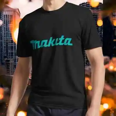 New Shirt Makita Active T-Shirt Size S To 5XL • $19.99