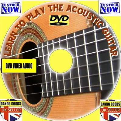 LEARN TO PLAY ACOUSTIC GUITAR VIDEO DVD Beginner To Expert Tuition Lessons NEW • £6.18