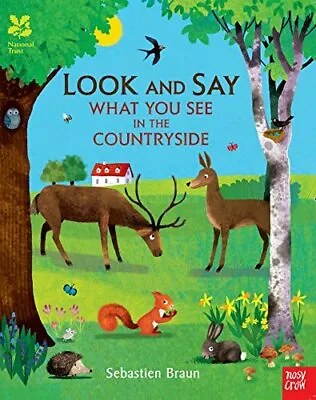 The National Trust: Look And Say What You See In The Countryside (Look & Say) B • £2.51