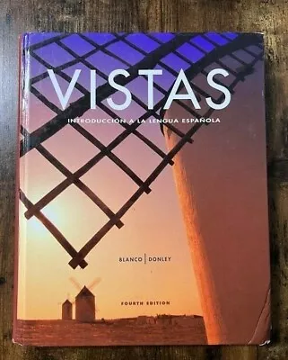 Vistas- Introduccion A La Lengua Espanola- 4th Edition • $39.99