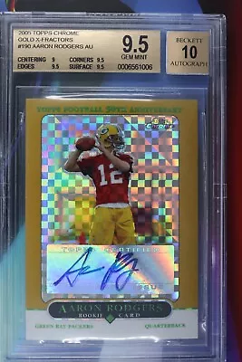 AARON RODGERS 2005 Topps Chrome GOLD X-Fractor /399 AUTO RC Rookie BGS 9.5 • $3999