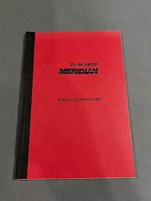 Meridian PA-46-500TP Normal & Emergency Procedures Manuals • $29.99