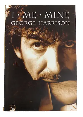 George Harrison - `i - Me - Mine` - Hardback - 398 Pages - 2002. - The Beatles. • £35.99