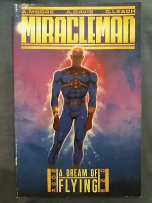 Miracleman A Dream Of Flying Book One 1988 Eclipse Books Soft Cover  • £15