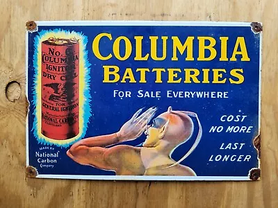 Vintage Columbia Battery Porcelain Sign National Carbon Power Dealer Dry Cell • $184.07