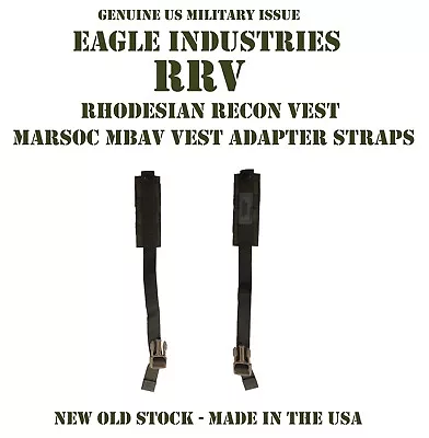 PAIR Of 2 EAGLE RHODESIAN RECON VEST STRAP ADAPTER MARSOC MBAV MBSS SOCOM SEALs • $29.95