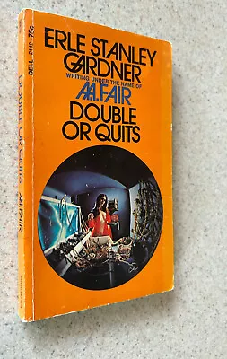 A.A. FAIR -- Double Or Quits (1972 Dell PB) -- Photo Cover GGA - Vintage Mystery • $8.99