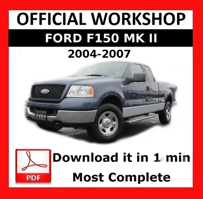 OFFICIAL WORKSHOP Manual Service Repair For Ford F150 2004 - 2007 • $12.32