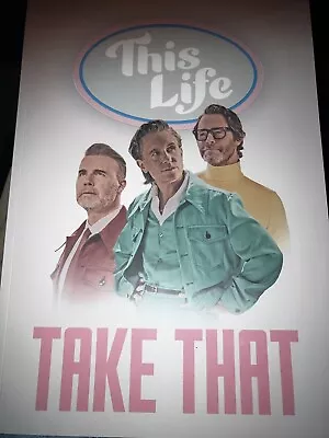 Take That This Life On Tour 2024 Tour Programme • £34