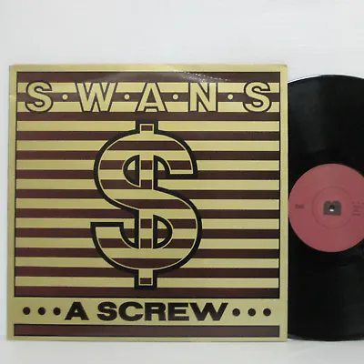 Swans - A Screw 12  Ep 1986 Uk Orig K.422 Michael Gira Jarboe Skin Coil Lp • $34.50