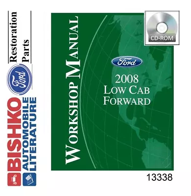 2008 Ford Low Cab Forward Cab Over Engine Truck Shop Service Repair Manual CD • $42.99