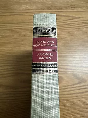 Francis Bacon Essays And New Atlantis 1942 Classic Club • $9.80