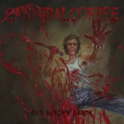 $10.99 • Buy CANNIBAL CORPSE - Red Before Black CD**