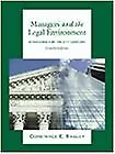 MANAGERS AND THE LEGAL ENVIRONMENT: STRATEGIES FOR THE By Constance E. Bagley VG • $18.49