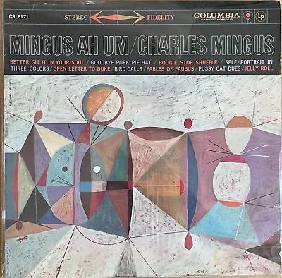 Charles Mingus Ah Um Columbia CS 8171 USA LP EX • $51.51