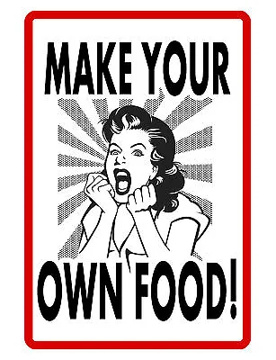 Make Your Own Food Sign  Durable Aluminum No Rust Full Color Custom Sign D#114 • £8.63