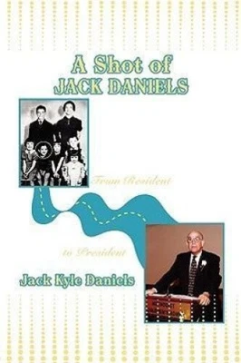 $39.03 • Buy A Shot Of Jack Daniels By Jack Kyle Daniels