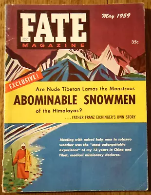 Fate Magazine May 1959 (Vol 12 No 5) - Abominable Snowmen Tibet Frank Edwards • $7.95