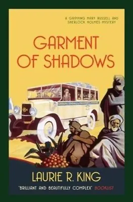 Garment Of Shadows (Mary Russell & Sherlock Holmes)Laurie R.  .9780749013776 • £3.28